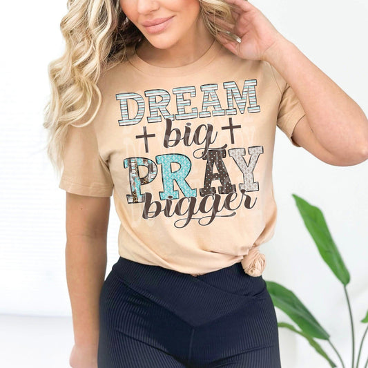 Dream Big Pray Bigger RC