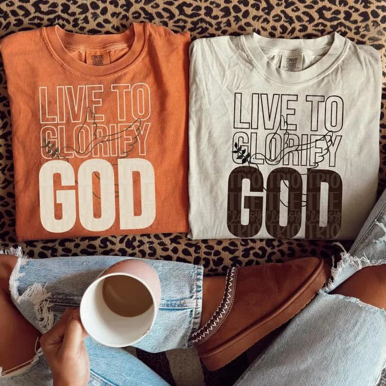 Live to glorify God