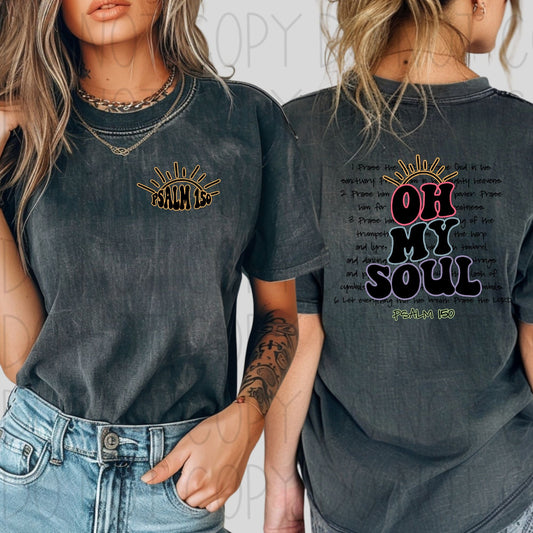 Oh my soul - Completed Tee