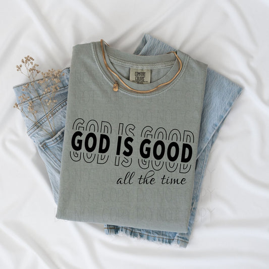 God is Good-black ink- comfort color