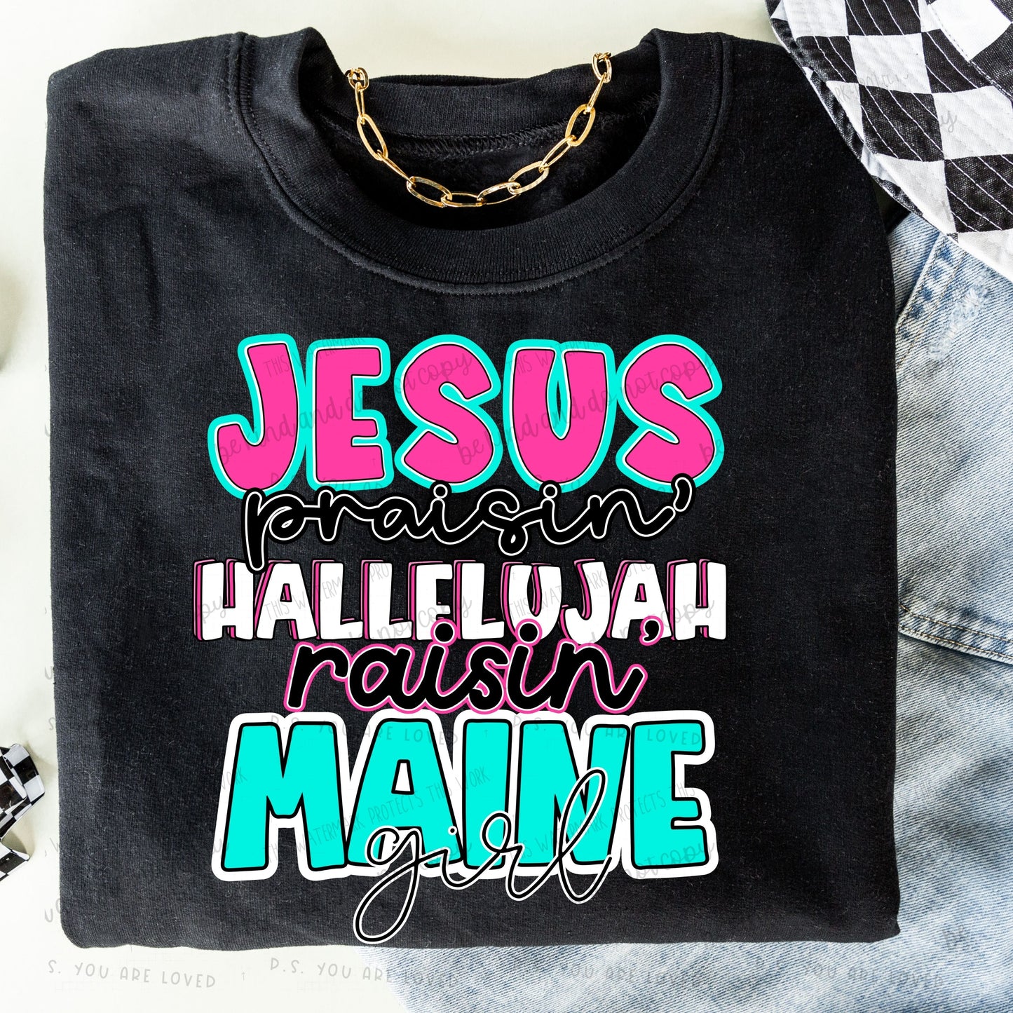 Jesus Praisin’ Hallelujah Raisin Maine girl - Comfort color