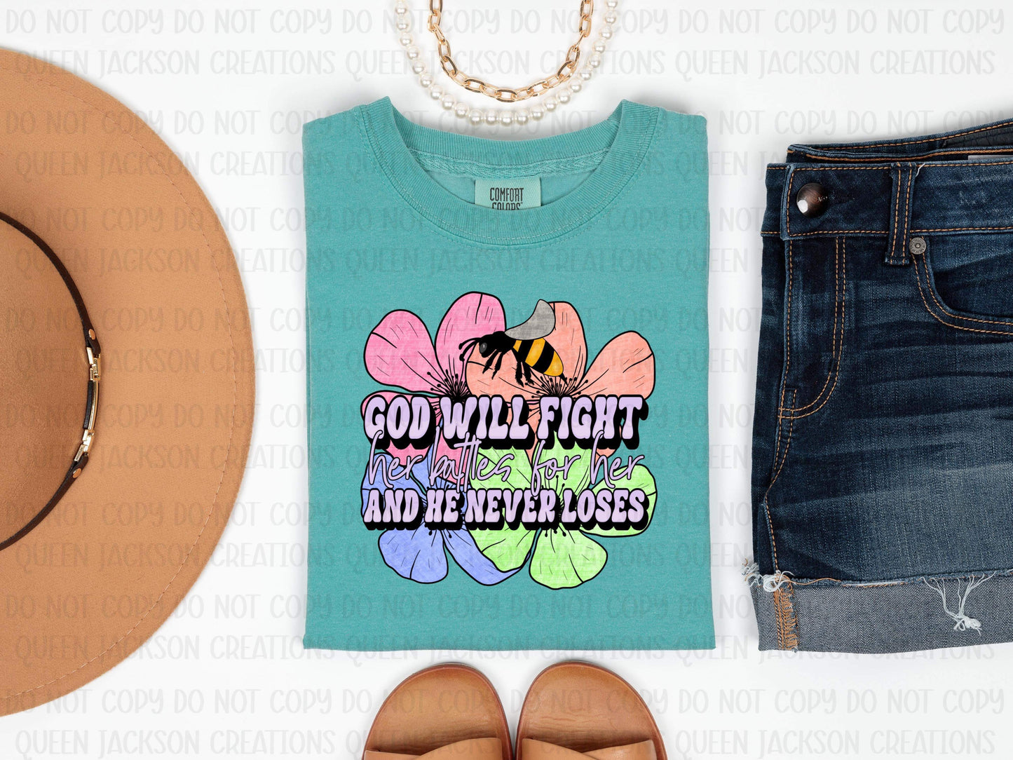 God will fight her battles for her (bright colors)- comfort color