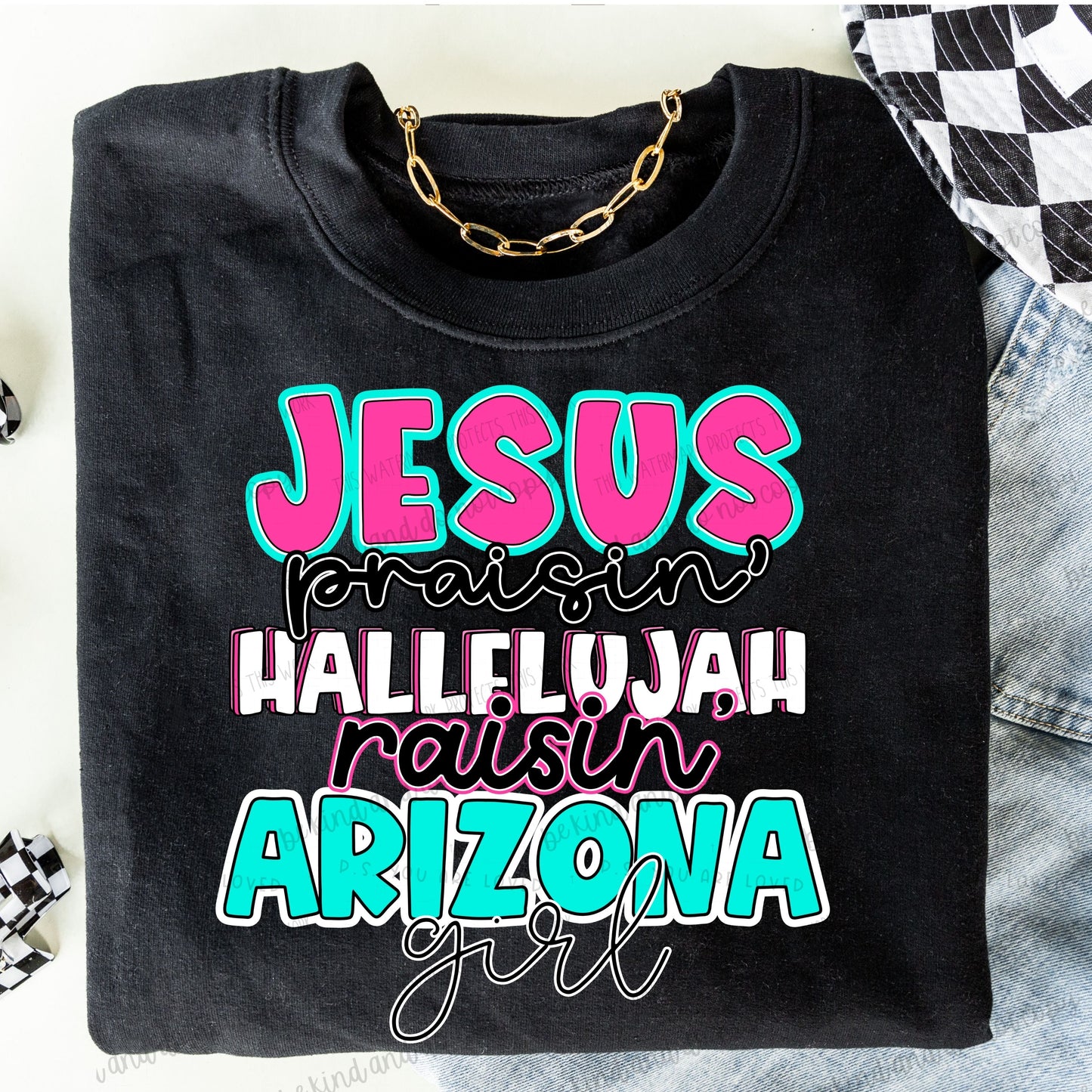 Jesus Praisin’ Hallelujah Raisin Arizona girl - Comfort color