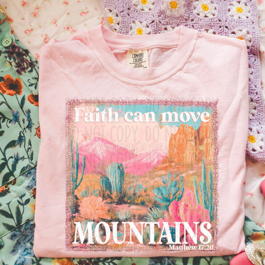 Faith can move mountains