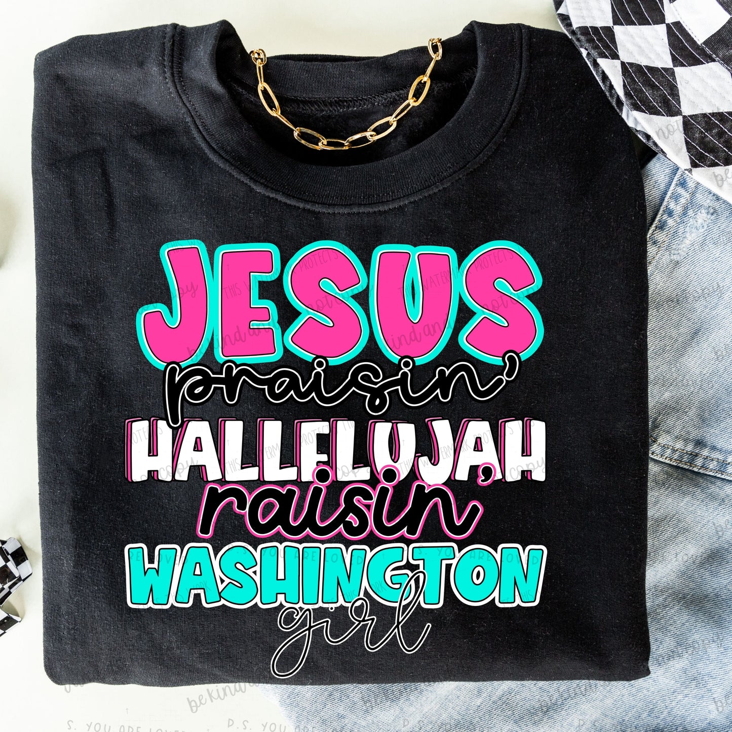 Jesus Praisin’ Hallelujah Raisin Washington girl - Comfort color