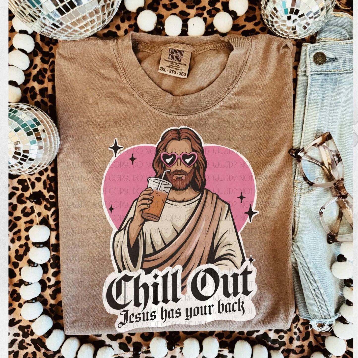Chill Out Jesus Has Your Back RC