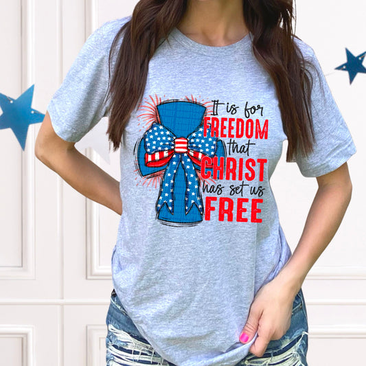 It is for freedom that Christ sets us free-Bella- Completed Tee