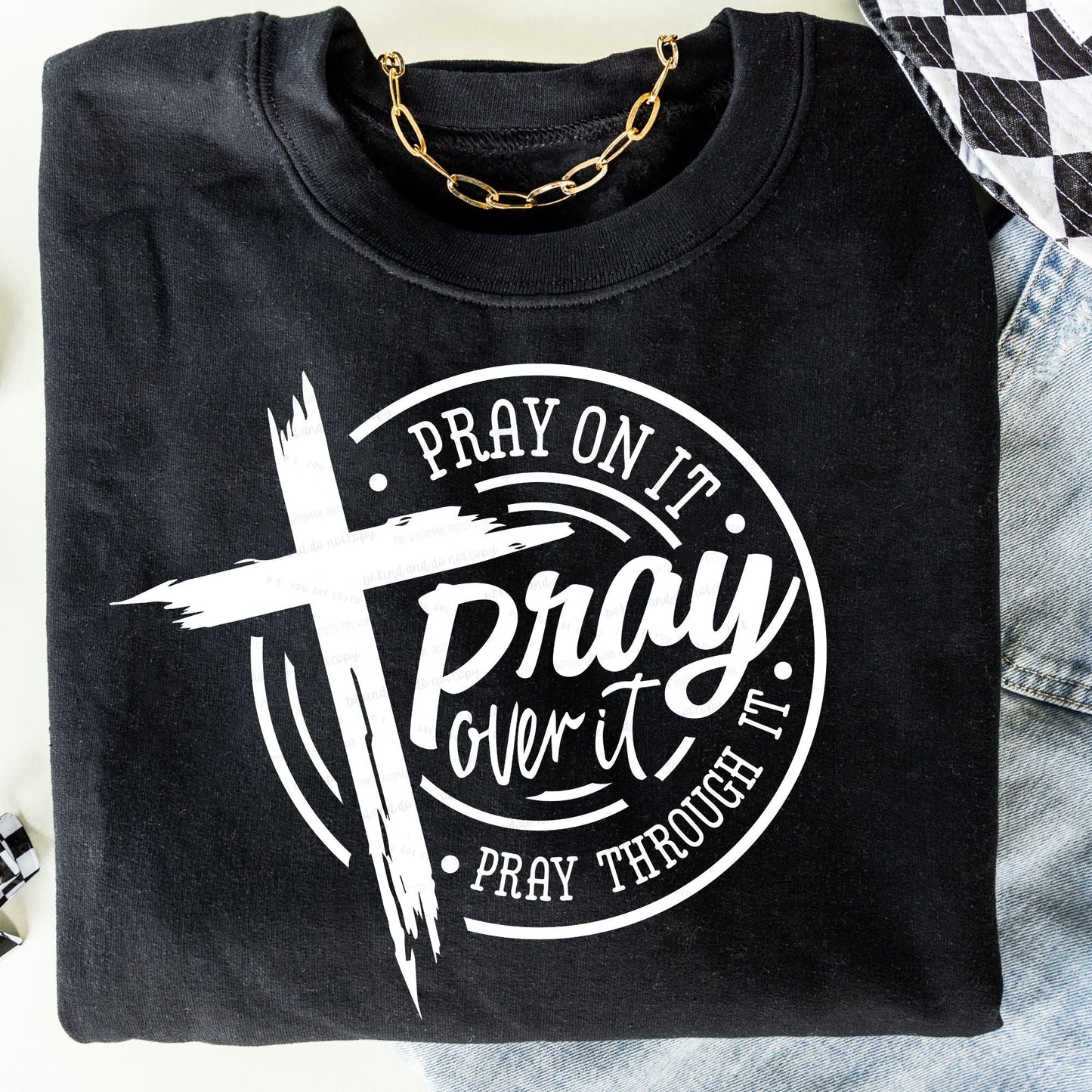 Pray on it - Bella