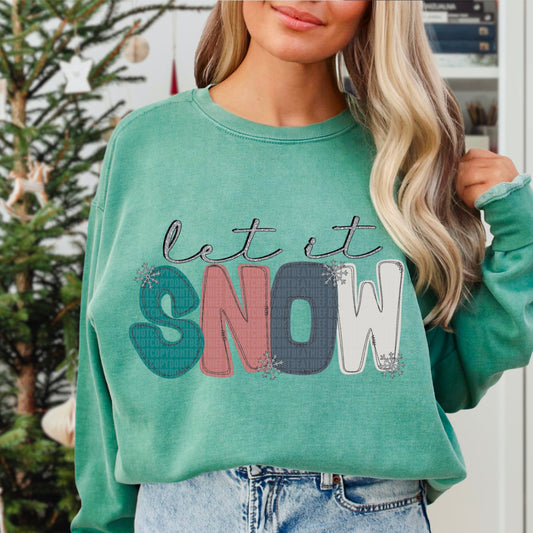 Let it Snow- Comfort Color Sweatshirt