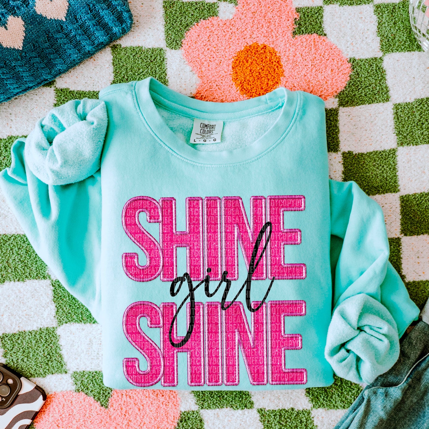 Shine girl Shine- Comfort Color Sweatshirt