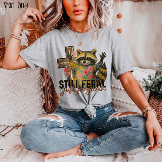 Still feral just forgiven