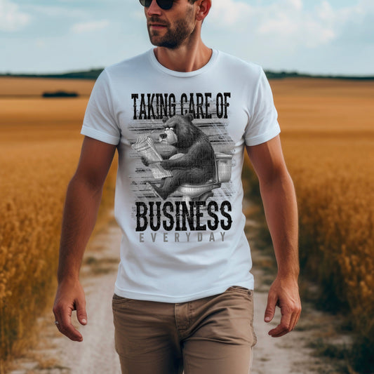 Taking care of business everyday bear black grey scale-Completed tee/Bella