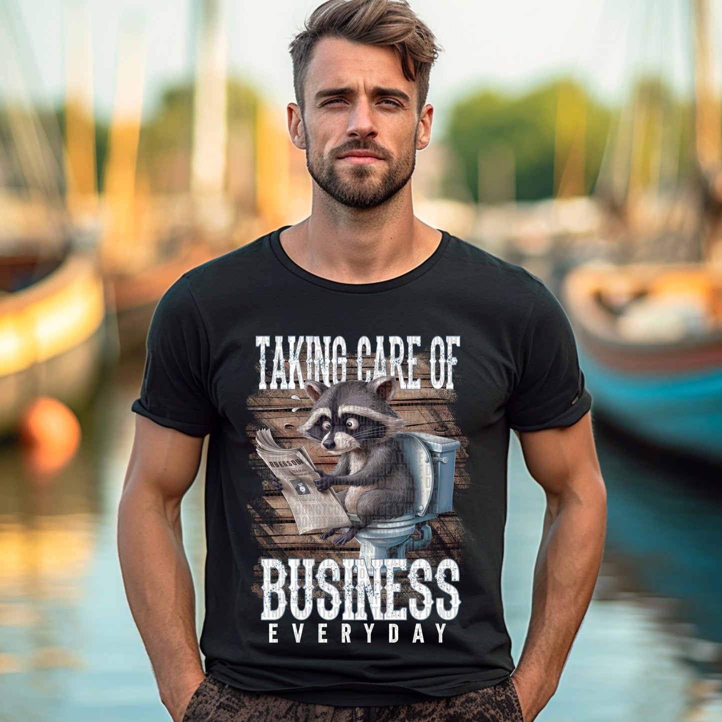 Taking care of business everyday raccoon white full color-Completed tee/Bella