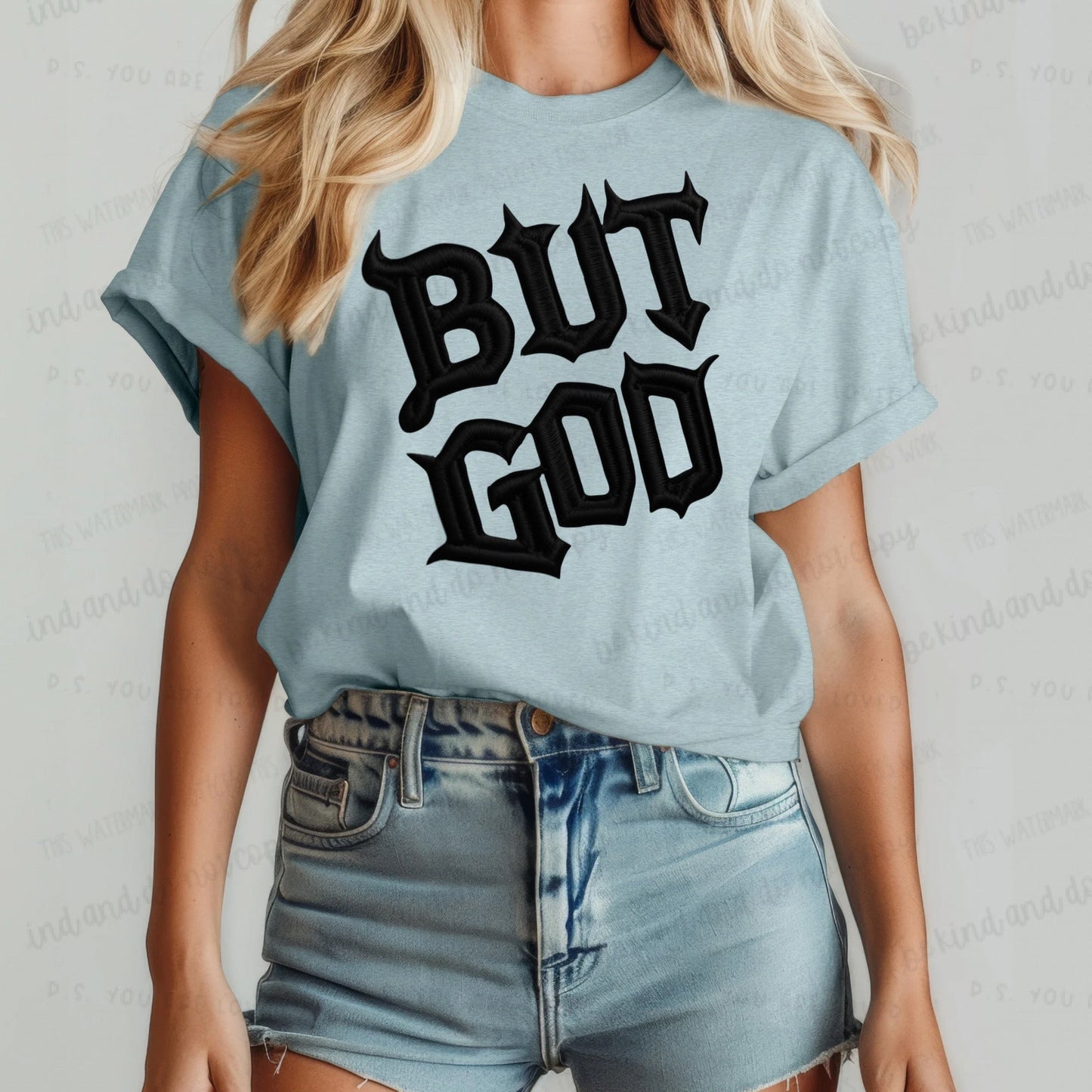 But God- Completed Tee